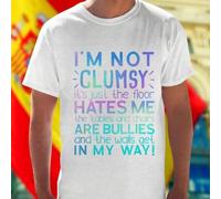 Shein Camiseta Hombre Frases Graciosas I M NOT CLUMSY It s just the floor HATES ME the tables and chairs ARE BULLIES and the walls get IN MY WAY Regalo Orig