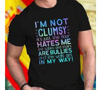 Shein Camiseta Hombre Frases Graciosas I M NOT CLUMSY It s just the floor HATES ME the tables and chairs ARE BULLIES and the walls get IN MY WAY Regalo Orig