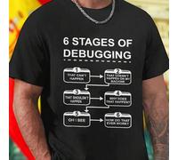 Shein Camiseta Hombre Geek Humor Programación 6 Stages of Debugging That Can t Happen That Doesn t Happen On My Machine That Shouldn t Happen Why Does That