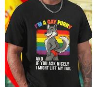 Shein Camiseta Hombre I M A GAY FURRY AND IF YOU ASK NICELY I MIGHT LIFT MY TAIL divertida original fiesta moda regalo única oferta especial cómoda