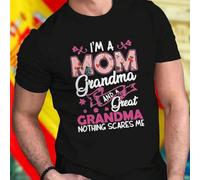 Shein Camiseta hombre I M A MOM Grandma AND A Great GRANDMA NOTHING SCARES ME regalo Día de la Madre divertida cómoda abuela bisabuela moda oferta limitada