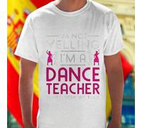 Shein Camiseta Hombre I M Not Yelling I M A Dance Teacher That s How We Talk Algodón Divertida Moda Verano Ropa Casual Regalo para Profesor Baile Oferta Exc