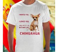 Shein Camiseta Hombre I Wanted You The Moment I Saw You I Loved You After Knowing You I Would Protect You With My Life I Am Your Chihuahua Regalo Original M