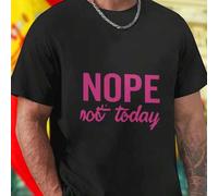 Shein Camiseta Hombre NOPE Not Today Algodón Casual Divertida Moda Verano Juvenil Regalo Original Oferta Exclusiva Diseño Unisex Juvenil Ropa Fresca Calid