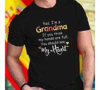 Shein Camiseta Hombre Yes I m a Grandma If You Think My Hands Are Full You Should See My Heart Regalo Original Día de la Madre Abuela Amor Familiar Ropa Cas