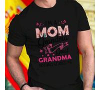 Shein Camiseta para hombre I M A MOM Grandma AND A Great GRANDMA NOTHING SCARES ME regalo divertido Día de la Madre abuela bisabuela moda casual cómoda idea