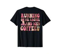 Shein Cotton Printing Running On Ms Rachel and Iced Coffee Funny Saying T Shirt