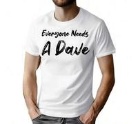 Shein Everyone Need A Dave Print Men's Round Neck Short Sleeve Tee Fashion Regular Fit T-Shirt Top For Spring Summer Holiday