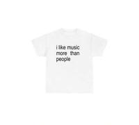 Shein Funny Quote unisex Tee, i like Music more than People, Music Lover Shirt, Graphic Tee, Sarcastic Gift, introvert apparel, Humor Tops, Cotton Top
