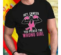 Shein HEY CANCER YOU PICKED THE WRONG GIRL Camiseta Hombre Algodón Moda Casual Regalo Inspirador Frase Positiva Oferta Exclusiva Idea Original Para Regalar