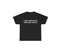 Shein I Get Nervous Around Girls T-Shirt, Funny Graphic Tee for Men, Unisex Streetwear, Casual Gift Shirt, Menswear Tshirt Graphic tees Cotton Fabric