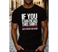 Shein IF YOU CAN READ THIS SHIRT Letter Graphic Print Men's Creative Top, Casual Short Sleeve Crew Neck T-shirt, Men's Clothing For Summer Outdoor