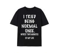 Shein Mens I Tried Being Normal Once Graphic Tee - Lightweight, Short Sleeve, Casual Summer Shirt with Eye-Catching Design - Uniquely Quirky Fashion for Him