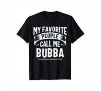 Shein My Favorite People Call Me Bubba Fathers T-Shirt Men's T-shirt Funny pattern, Casual and comfortable round neck cotton short sleeve, four seasons can