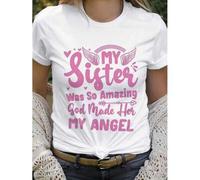 Shein My Sister Was So Amazing God Made Her My Angel Printed Round Neck Women's T-Shirt - Soft, Breathable, Short Sleeve Casual Women's T-Shirt For Spring,