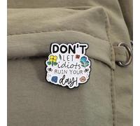 Shein No dejes que los idiotas arruinen tu día Pin de esmalte con abeja y flores Anti-personas tóxicas Salud mental Broche para solapa Regalo para mochila