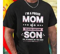 Shein Orgullosa Mamá de un Hijo Increíble Camiseta Hombre I M A PROUD MOM OF A FREAKING AWESOME SON YES HE BOUGHT ME THIS SHIRT Regalo Divertido Día de la M
