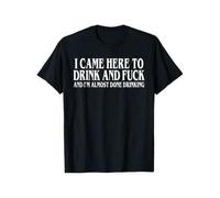 Shein Premium Comfort Men's T-Shirt - 'I Came Here To Drink And F***' Y2K Parody Shirt, Classic Fit Crewneck, Dark Humor Casual Top