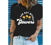 Shein Stretchable Fabric] Women's Floral Print Graphic T-Shirt, 100% Cotton Knit Fabric, Casual Crew Neck Short Sleeve Top with "I Can Buy Myself Flowers" A