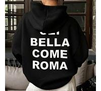 Shein Sudadera oversize para mujer con estampado gráfico - "SEI BELLA COME ROMA", ajuste cómodo para días frescos, atuendo diario ideal, ropa suave y elegan