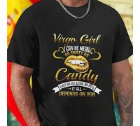 Shein Virgo Girl Camiseta Hombre I Can Be Mean As Sweet As Candy Cold As Ice Evil As Hell It All Depends On You Moda Casual Estilo Unico Regalo Ideal Confor