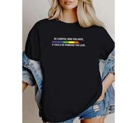 Shein women t-shirt print Be Careful Who You Hate It Could Be Someone You Love Shirt, Pride Rainbow Shirt, LGBTQ Shirt, Equality T-Shirt, Equal Rights Tee,Q