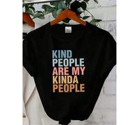 Shein women t-shirt print Kind People Are My Kinda People Shirt, Positive Affirmation Shirt, Cute Teacher Tee, Funny Teacher Shirt, Kindergarten Teacher Gif