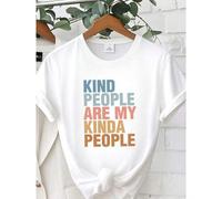 Shein women t-shirt print Kind People Are My Kinda People Shirt, Positive Affirmation Shirt, Cute Teacher Tee, Funny Teacher Shirt, Kindergarten Teacher Gif