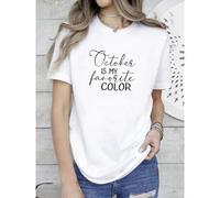 Shein women t-shirt print October Is My Favorite Color Shirt, Fall Vibes Tshirt, Womens Fall Shirt, October Birthday Gift Shirt, Thanksgiving Family Shirt,A