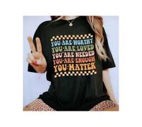 Shein Your Are Worthy, You Are Loved, You Are Needed, You Are Enough, You matter Shirt, Mental Health Awareness Tee, Graphic Printed Short Sleeve, Cotton Fa