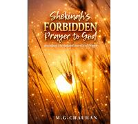 Shekinah's Forbidden Prayer to God: Unveiling the Banned Secrets of Prayer