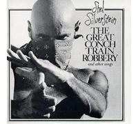Shel Silverstei The Great Conch Train Robbery: and other (CD) (Importación USA)