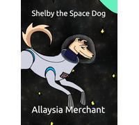 Shelby the Space Dog