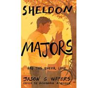 Sheldon Majors and This Queer Love: 2 (The Sheldon Majors Series)