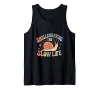 Shelebrating The Slow Life Caracol Relajante Vibes Camiseta sin Mangas