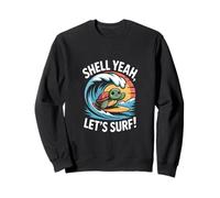 Shell Yeah, Vamos a Surfear, Linda Puesta de Sol en Forma de Tortuga Sudadera
