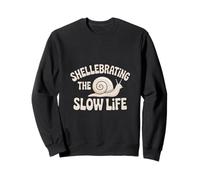 Shellebrating The Slow Life Caracol Shell Slow Life Sudadera
