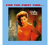 SHELLEY MOORE - FOR THE FIRST TIME...