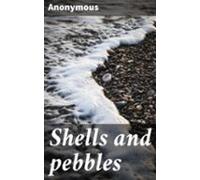 Shells And Pebbles (ebook)