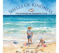 Shells of Kindness: The Kennebunk Kindness Club