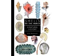 Conchas del Mundo: Historia Natural: 10 (Guía para cada Familia)