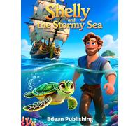 Shelly and the Stormy Sea: A Sea Turtle's Journey of Faith with Paul