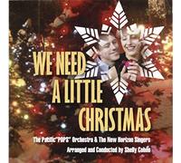 Shelly Cohen & Pacific Pops Orchestra - We Need A Little Christmas