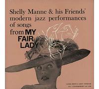 Shelly Manne - My Fair Lady - Shelly Manne & His Friends Vol. 2