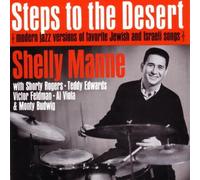 Shelly Manne - Steps To The Desert by Shelly Manne (2004-06-21)