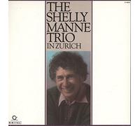 Shelly Manne Trio - The Shelly Manne Trio In Zurich