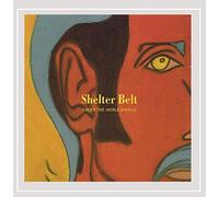 Shelter Belt - Under the World Awhile