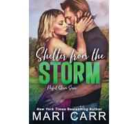 Shelter from the Storm: 2 (The Perfect Storm)