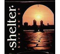Shelter - Here We Go(2titres)