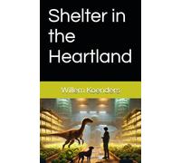 Shelter in the Heartland (Roaming Among Giants)